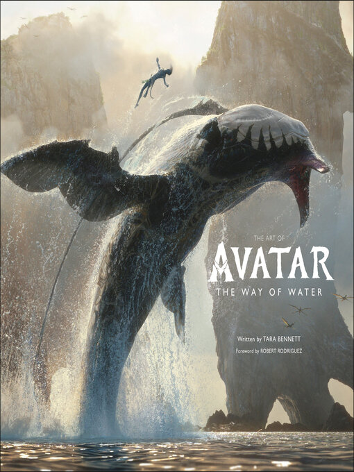 Title details for The Art of Avatar the Way of Water by Tara Bennett - Wait list